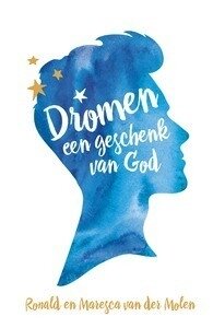 Dromen, een geschenk van God