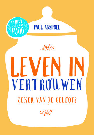 Leven in vertrouwen