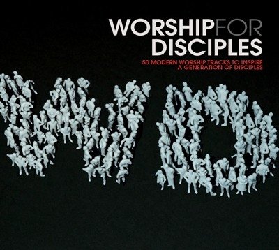 Worship for disciples