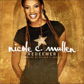 Redeemer:the best of nicole c.mulle