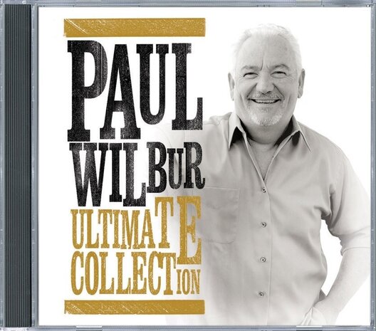 Paul Wilbur ultimate collection