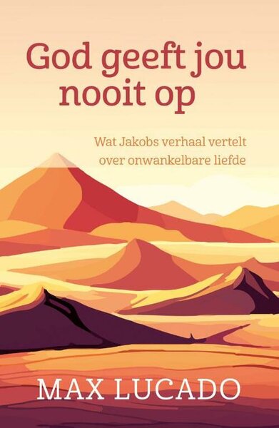 God geeft jou nooit op - Jacob