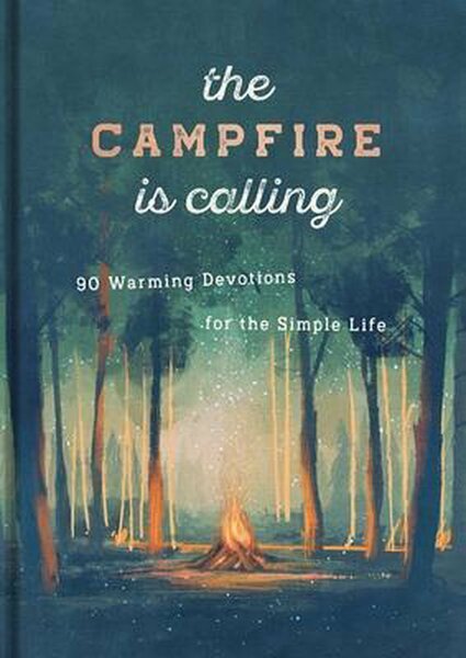 The campfire is calling