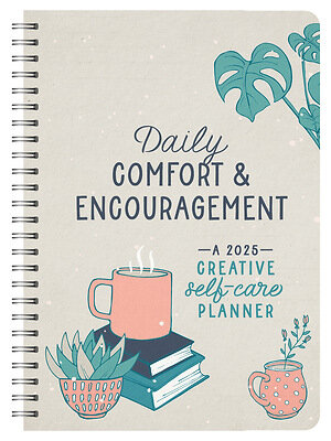 Agenda 2025 Daily comfort &amp; encouragement Creative self-care planner