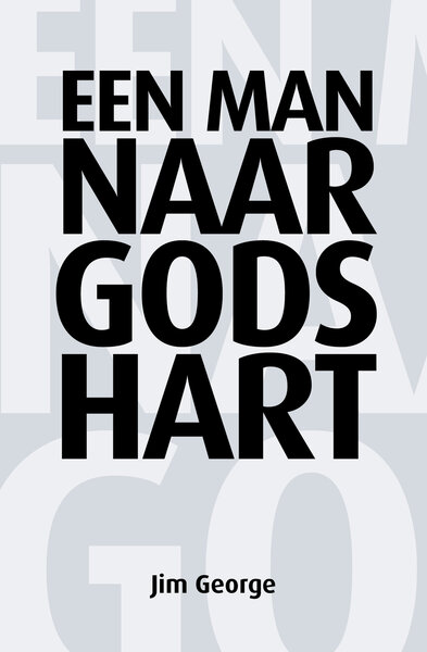 Een man naar Gods hart