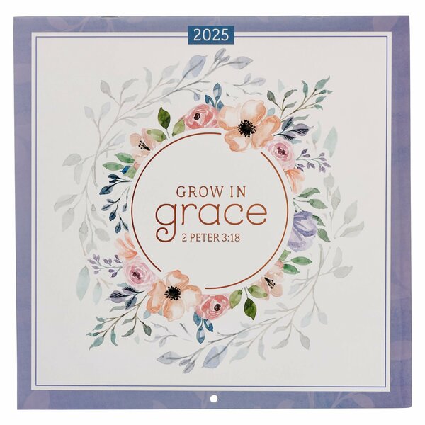 2025 Grow in Grace 2025 Large Wall Calendar - 2 Peter 3:18