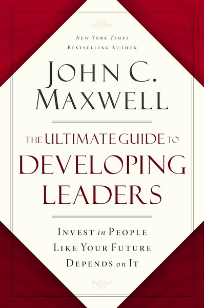 The ultimate guide to developing leaders