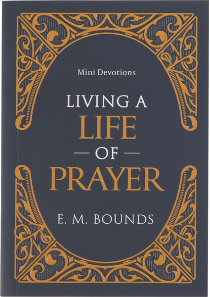 Living a life of prayer Mini Devotions