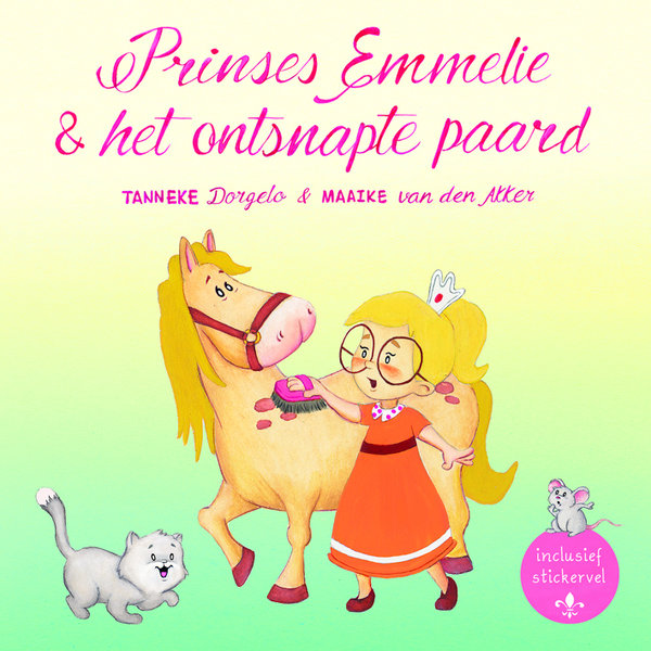 Prinses Emmelie + ontsnapte paard dl.2