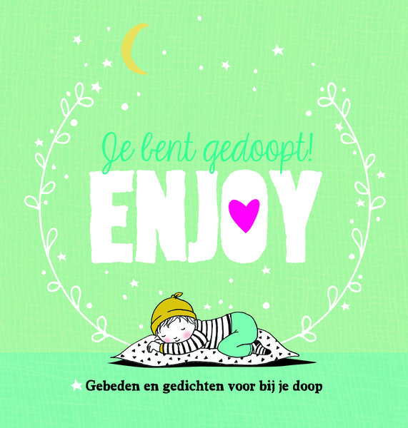 Je bent gedoopt! Enjoy