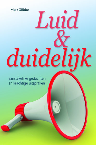 Luid &amp; duidelijk