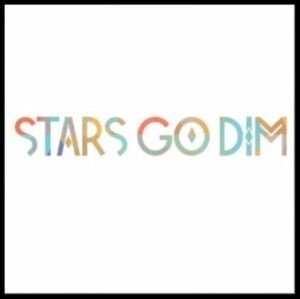 Stars go dim