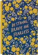 Journal Be strong, brave and fearless hardcover gele bloemen