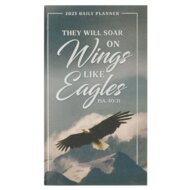 2025 Small Daily Planner Wings Like Eagles