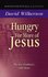 Hungry for more of Jesus