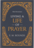 Living a life of prayer Mini Devotions